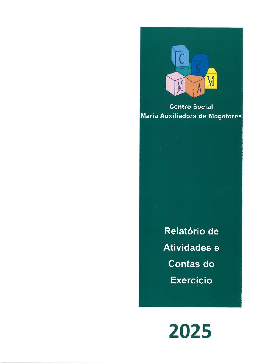 Relatório de Atividades e Contas do Exercício 2025
